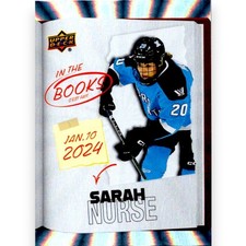 2024-25 TIM HORTONS IN THE BOOKS #ITB-14 SARAH NURSE PWHL TORONTO