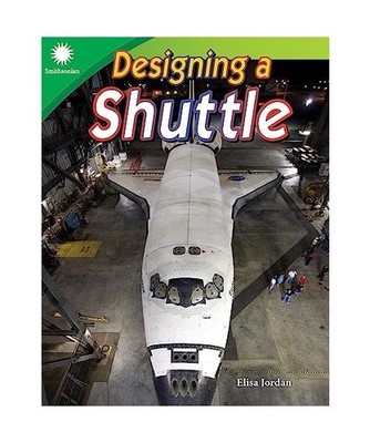Designing a Shuttle, Elisa Jordan