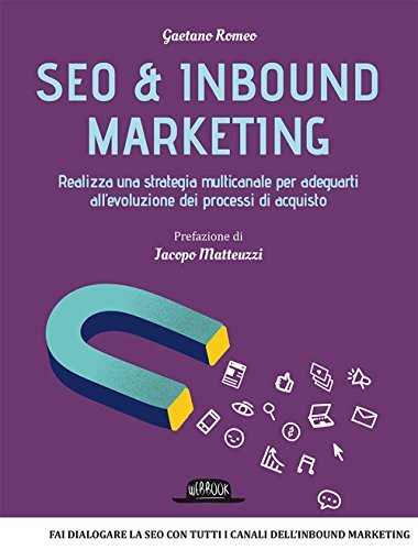 9788857908151 Seo & inbound marketing. Realizza una strategia mu...i di acquisto