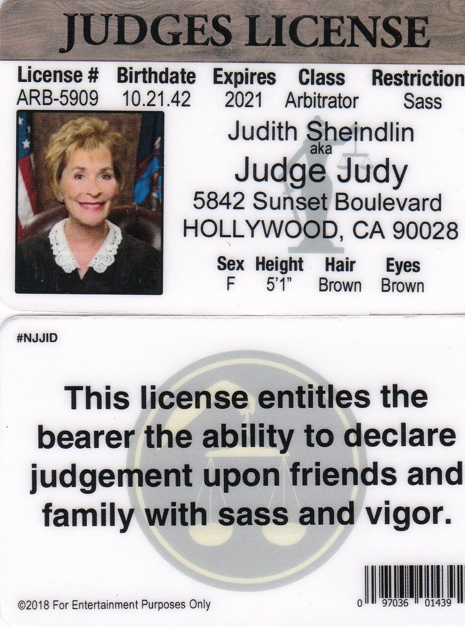 Here Comes the Judge -  JUDGES License -  Drivers License - fun fake i.d. card 