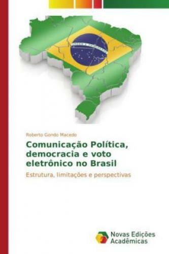 Thumbnail - Comunicação Política, Democracia E Voto Eletrônico No Brasil
