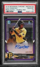 2018 Bowman Chrome Prospect Purple Refractor LoLo Sanchez PSA 10 GEM MT Auto 0a2