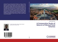 Abbul Hasan Khan | A Comparative Study Of Returns Of Mutual Fund Schemes | Buch