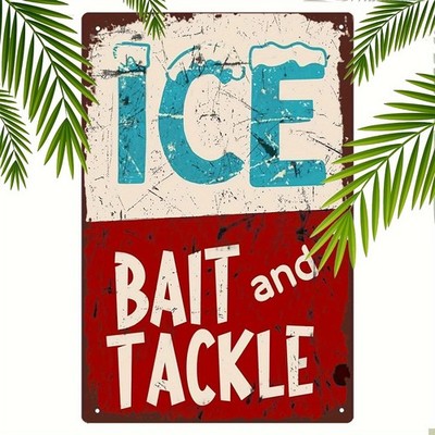 Rustic Fishing Ice Bait Tackle Garage Tin Metal Signs Home Décor 8x12
