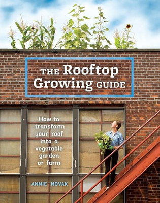 #ad The Rooftop Growing Guide: How to Transform Your Roof into a Vegetable Garde... $6.93