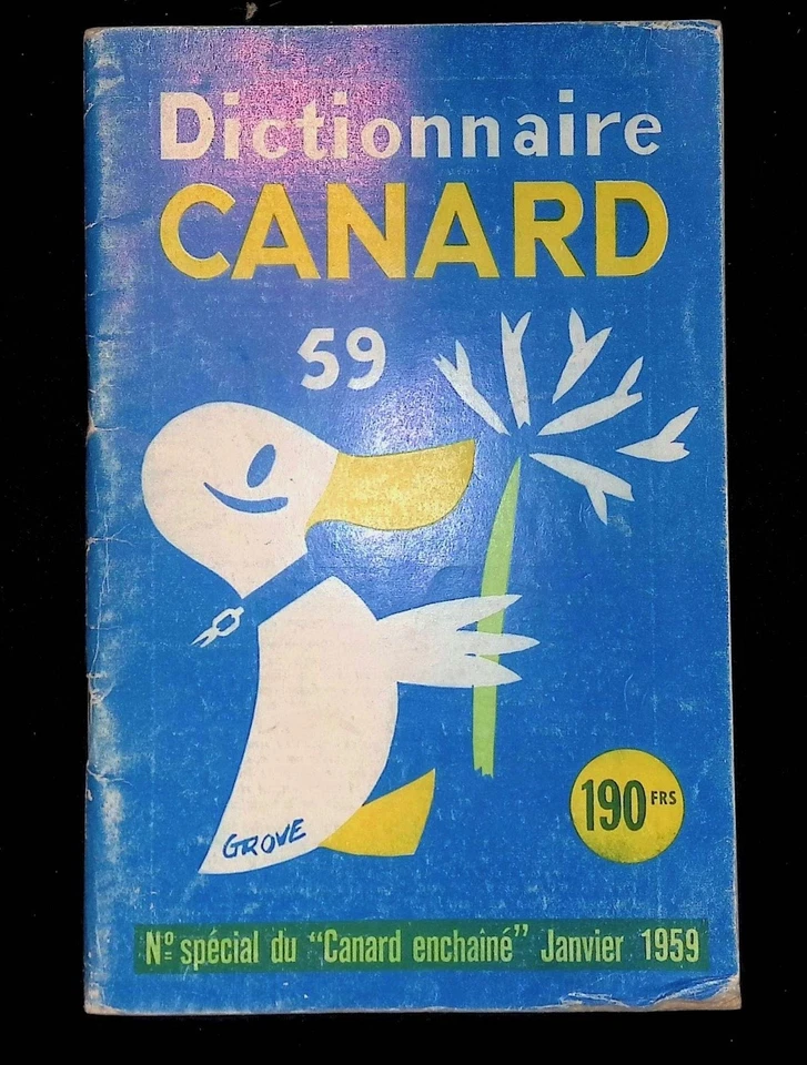 #127445 , DICTIONNAIRE CANARD 59 n° spécial du "canard enchaîné" janvier 1959 - Photo 1/1