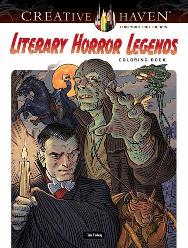 Adult Coloring Books: Literature Ser.: Creative Haven Literary Horror Legends...