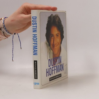 Dustin Hoffman  |  Ronald Bergan