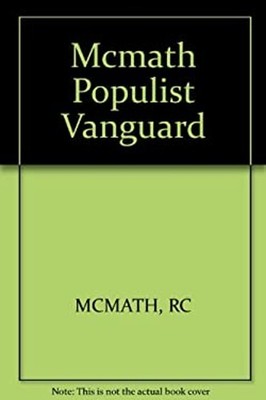 Populist Vanguard : A History of the Southern Farmers' Alliance P
