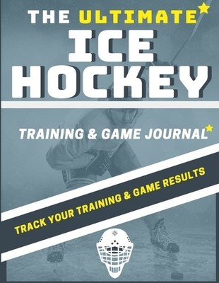 The Life Graduate P The Ultimate Ice Hockey Training a (Taschenbuch) (US IMPORT)