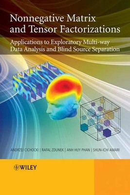 Nonnegative Matrix and Tensor Factorizations: Applications to Exploratory Multi-