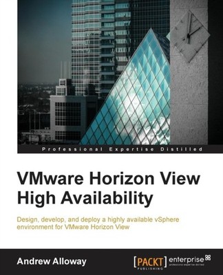 Alloway - VMware Horizon View High Availability - paperback or softbac - E555z