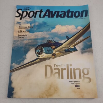 EAA Sport Aviation Magazine November 2019 F6F-3 Hellcat Time Capsule Warbirds