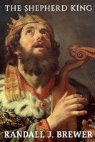 Randall J. J. Brewer | THE Shepherd King | Taschenbuch | Englisch (2020)