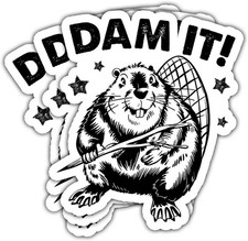 3Pcs Dam It Beaver Sticker Funny Beaver Humor Fans Gift for Animal Lovers Dam It