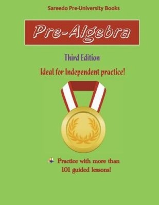 Pre-Algebra: Third Edition: Ideal for Independent Practice