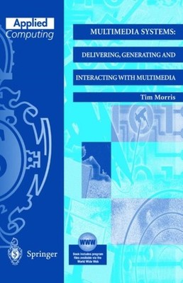 Morris - Muledia Systems   Delivering Generating and Interacting with - X555z