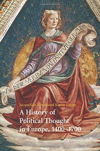 A History of Women's Political Thought in Europe, 1400-1700,Jacq