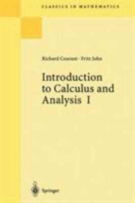 Introduction to Calculus and Analysis, Vol. 1 (Classics in Mathematics), Richard