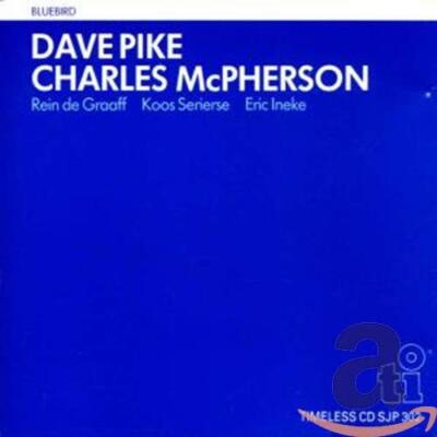 DAVE C. MCPHERSON PIKE - Bluebird - CD - Import - **BRAND NEW/STILL SEALED**