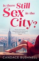 Candace Bushnell | Is There Still Sex In The City? | Taschenbuch | Englisch