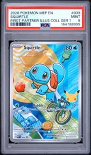 2026 POKEMON MEP FIRST PARTNER ILLUSTRATION COLLECTION #039 SQUIRTLE PSA 9