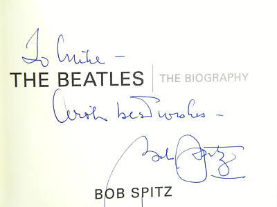 The Beatles: The Biography by Bob Spitz VG+ 1ST 'SIGNED