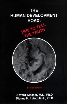 The Human Development Hoax: Time to Tell the Truth (2nd Edition) - paperback...