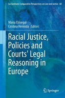 Racial Justice, Policies And Courts' Legal Reasoning In Europe MaríA ElóSegui