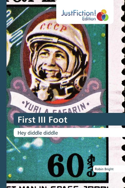 Robin Bright | First III Foot | Taschenbuch | Englisch (2019) | 244 S.-image