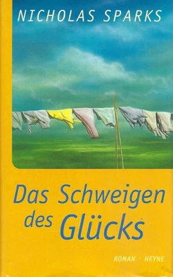 Das Schweigen des Glücks - Nicholas Sparks - Heyne Verlag - Bild 1 von 4