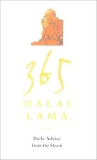 365 Dalai Lama: Tägliche Ratschläge von Herzen