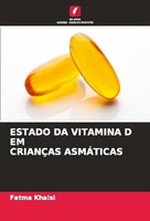Estado Da Vitamina D Em CrianÇAs AsmÁTicas Fatma Khalsi