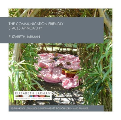 The Communication Friendly Spaces Approach: Re-Thinking - Hardback NEW Jarman, E