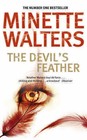 The Devil's Feather by Minette Walters (Paperback, 2006)