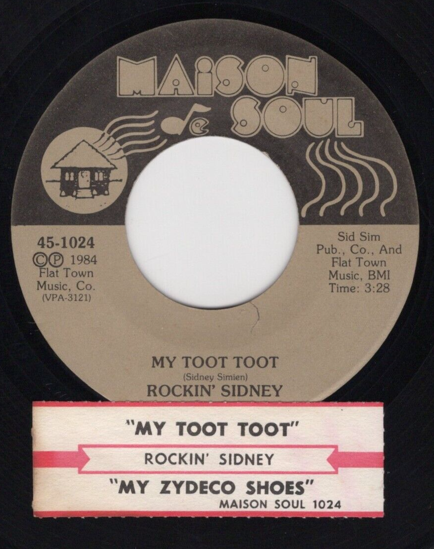 Rockin' Sidney – My Toot Toot 1985 Maison De Soul Cajun