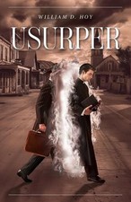 Usurper by William D. Hoy Paperback Book