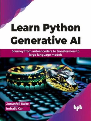 LEARN PYTHON GENERATIVE AI: JOURNEY FROM by RALTE, ZONUNFELI Paperback Self Help
