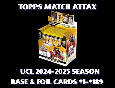 Topps Match Attax 24/25 Base & Foil Karten (#1- #189) Komplett Ihre Sammlung!