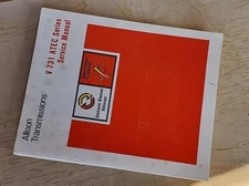 Genuine Original Allison V731 ATEC Transmission Repair Shop Service Manual