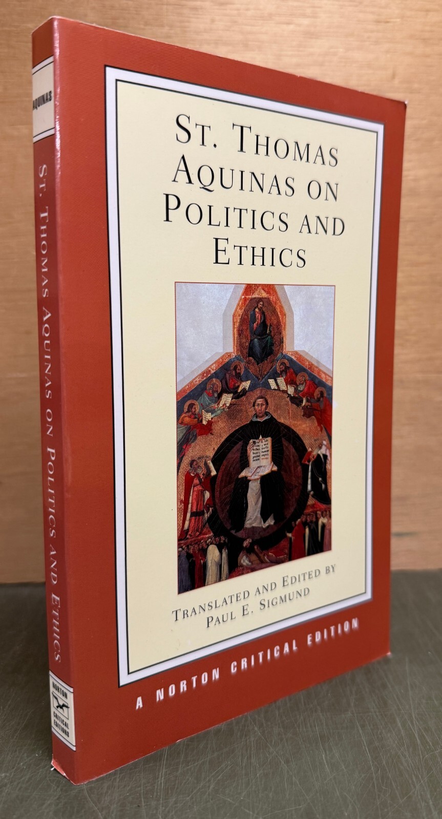 St. Thomas Aquinas on Politics and Ethics, A Norton Critical Ed.  Sigmund  1988
