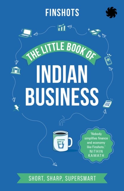 The Little Book of Indian Business by Finshots PAPERBACK 9789353459154