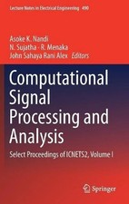 Computational Signal Processing and Analysis Select Proceedings of ICNETS2 Vol 1