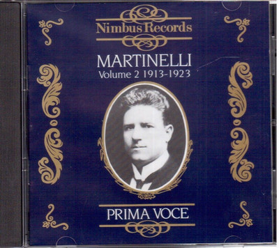 Giovanni Martinelli Volume 2 1913 - 1923 (Prima Voce) - CD