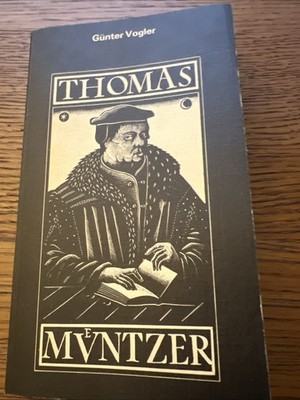 Thomas Müntzer Günter Vogler
