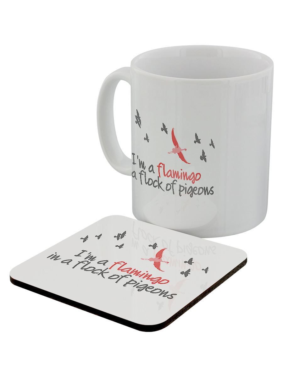 I'm A Flamingo In A Flock Of Pigeons Mug & Coaster Set
