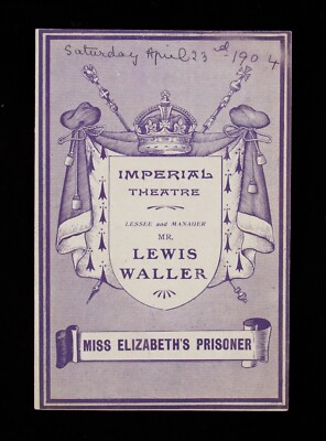 antikes kaiserliches Theaterprogramm ''Miss Elizabeth's Prisoner'' um 1904