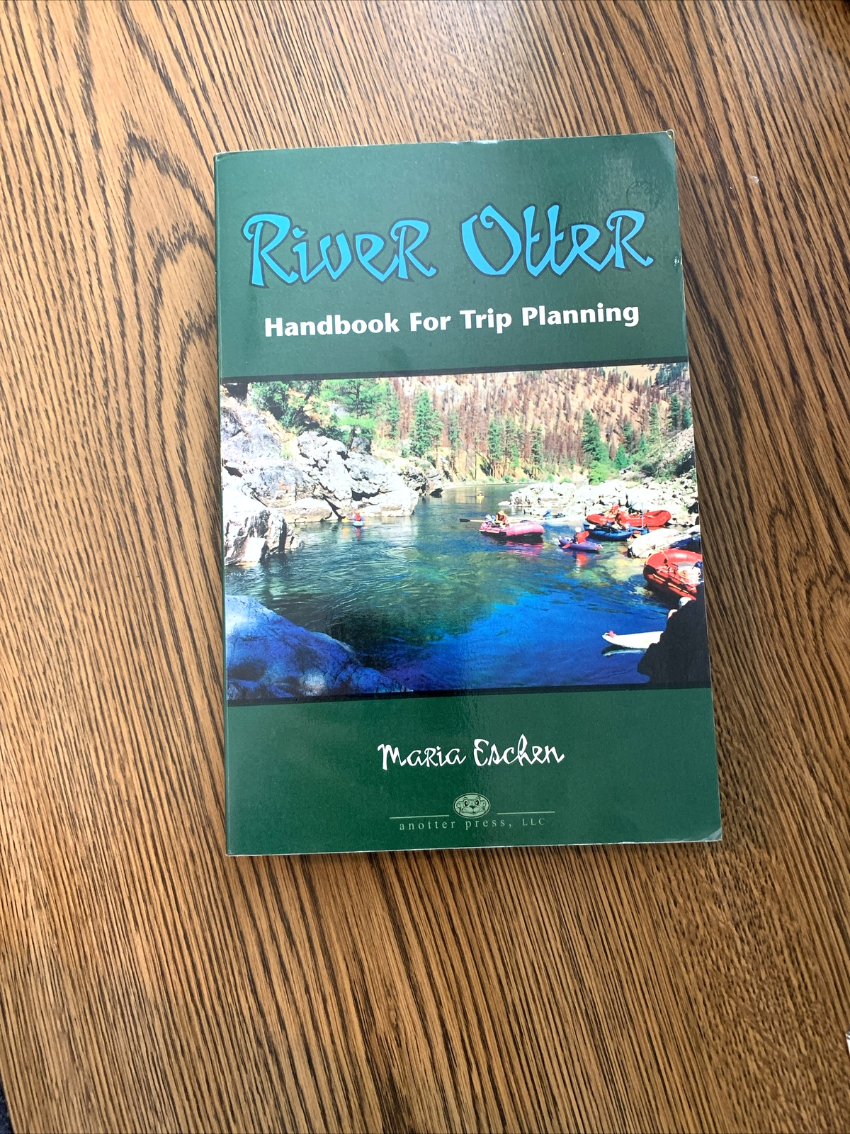 River Otter, Handbook for Trip Planning - Signed by Author