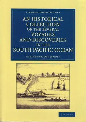An Historical Collection of the Several Voyages and Discoveries in the South Pac