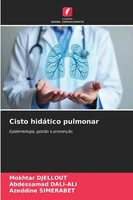 Mokhtar Djellout (U. A.) | Cisto HidáTico Pulmonar | Taschenbuch | Portugiesisch